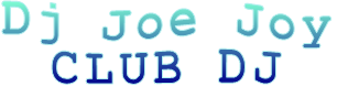 Dj Joe Joy CLUB DJ
